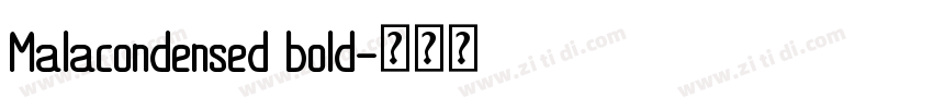 Malacondensed bold字体转换